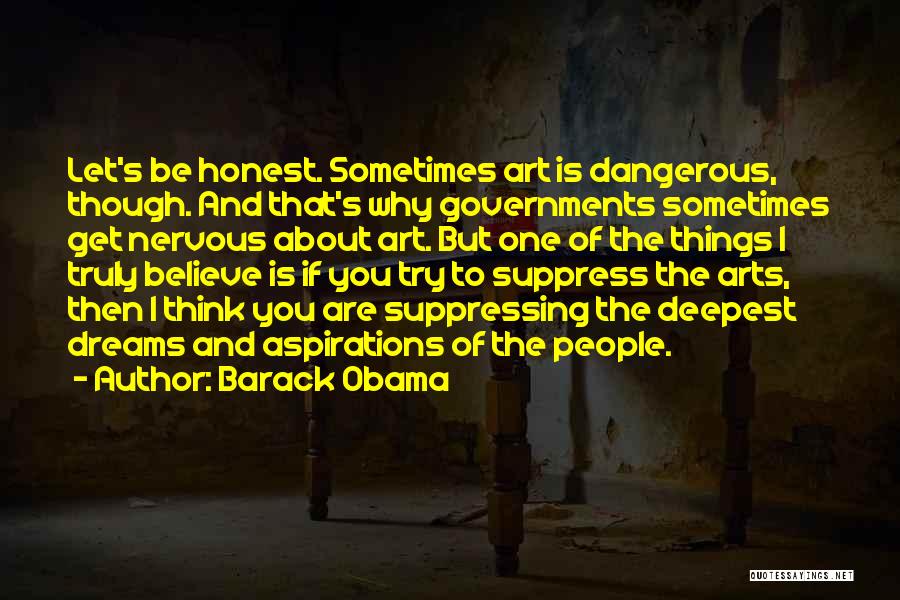 Dreams And Aspirations Quotes By Barack Obama