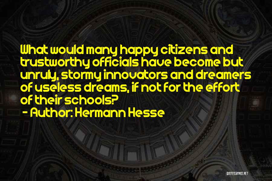 Dreams And Dreamers Quotes By Hermann Hesse