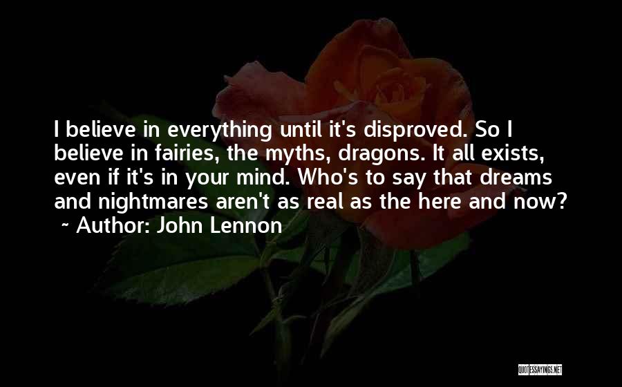 Dreams And Dreamers Quotes By John Lennon