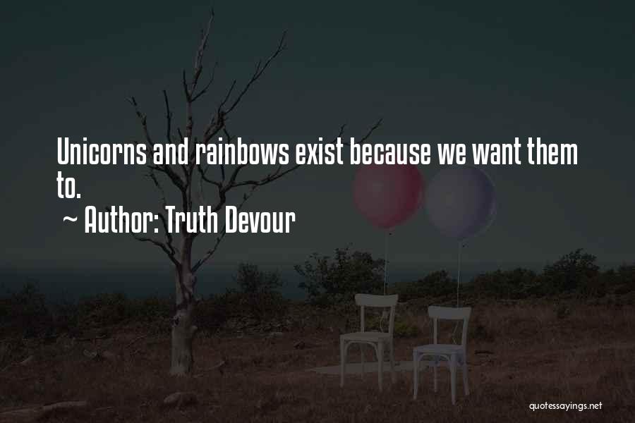 Dreams And Fantasy Quotes By Truth Devour