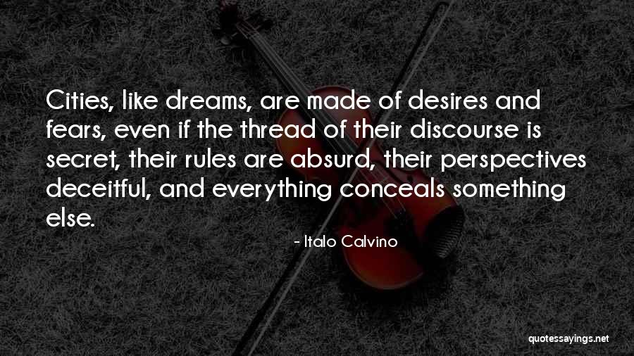 Dreams And Fears Quotes By Italo Calvino