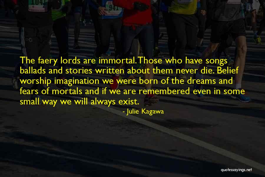 Dreams And Fears Quotes By Julie Kagawa