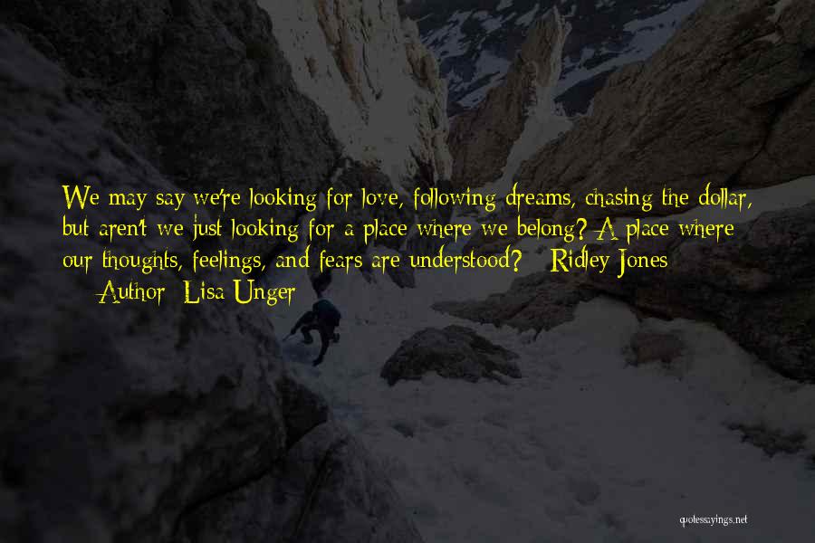 Dreams And Fears Quotes By Lisa Unger