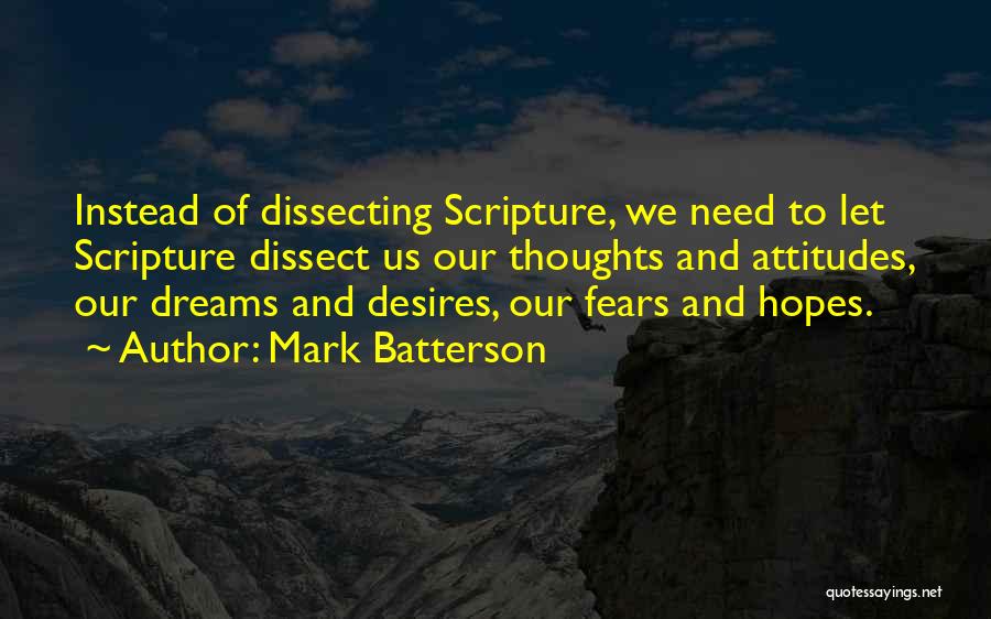 Dreams And Fears Quotes By Mark Batterson