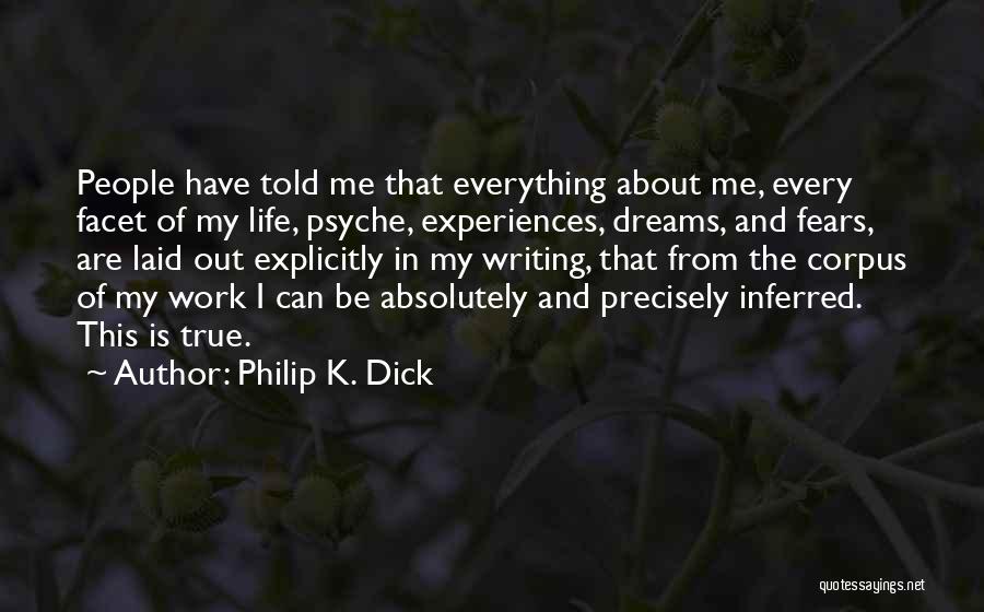 Dreams And Fears Quotes By Philip K. Dick