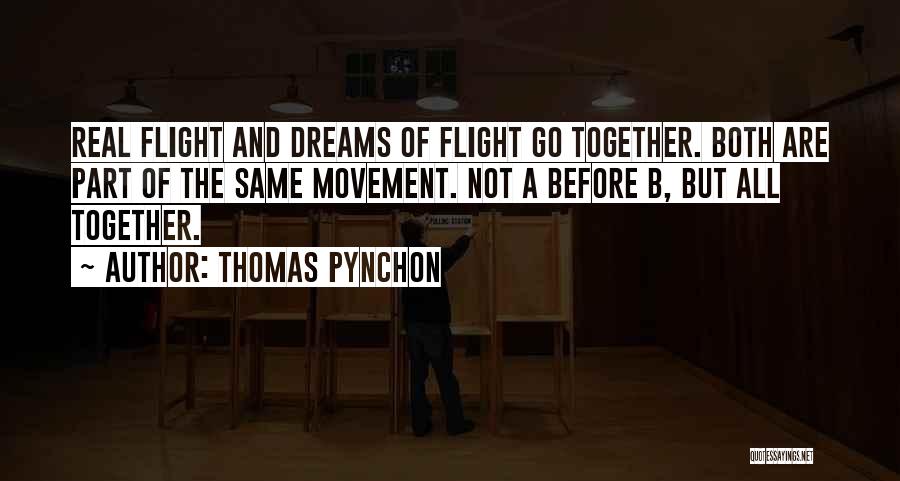 Dreams And Flying Quotes By Thomas Pynchon