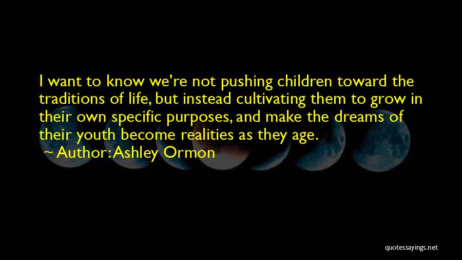 Dreams And Goals In Life Quotes By Ashley Ormon