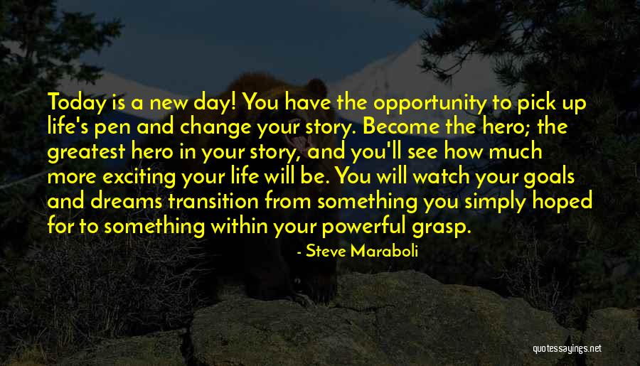Dreams And Goals In Life Quotes By Steve Maraboli Dreams And Goals In Life Quotes By Steve Maraboli