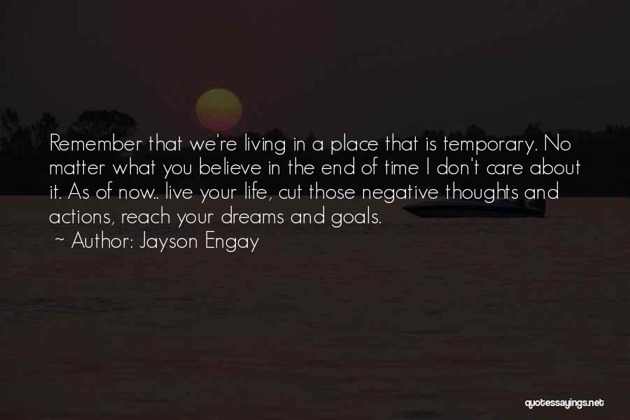 Dreams And Goals Inspirational Quotes By Jayson Engay