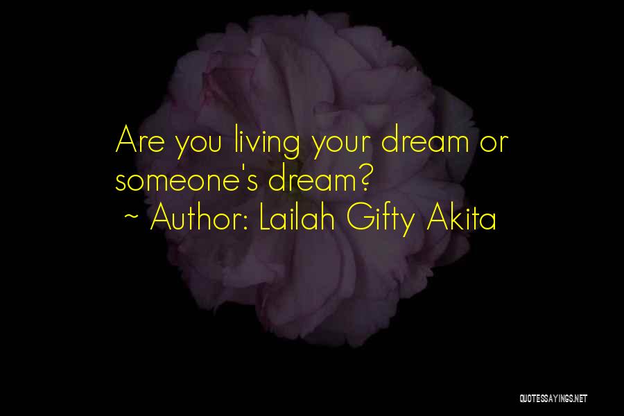 Dreams And Goals Inspirational Quotes By Lailah Gifty Akita
