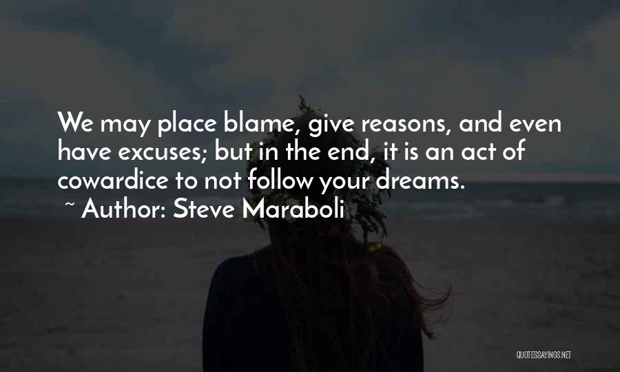 Dreams And Goals Inspirational Quotes By Steve Maraboli