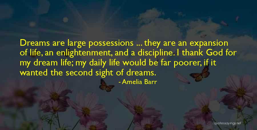 Dreams And God Quotes By Amelia Barr Dreams And God Quotes By Amelia Barr