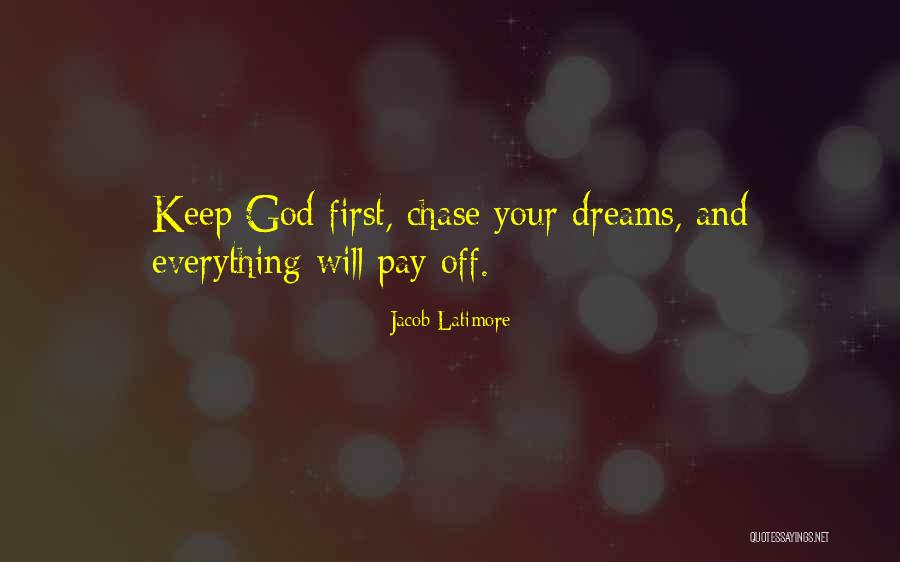 Dreams And God Quotes By Jacob Latimore Dreams And God Quotes By Jacob Latimore