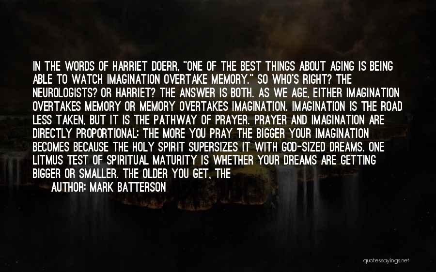 Dreams And Imagination Quotes By Mark Batterson