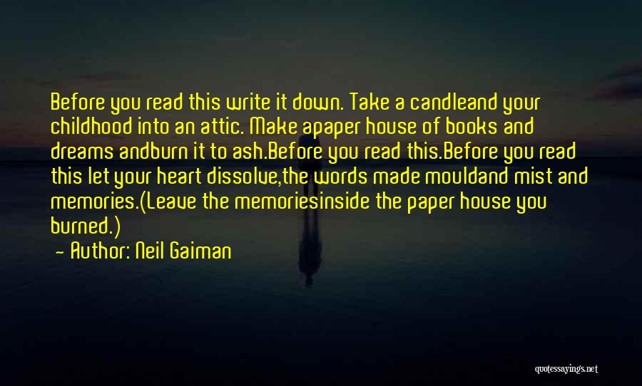 Dreams And Memories Quotes By Neil Gaiman