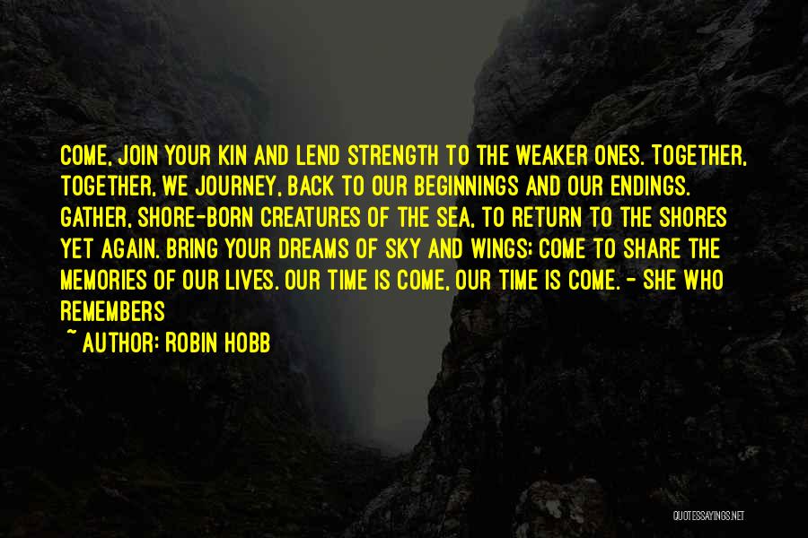 Dreams And Memories Quotes By Robin Hobb