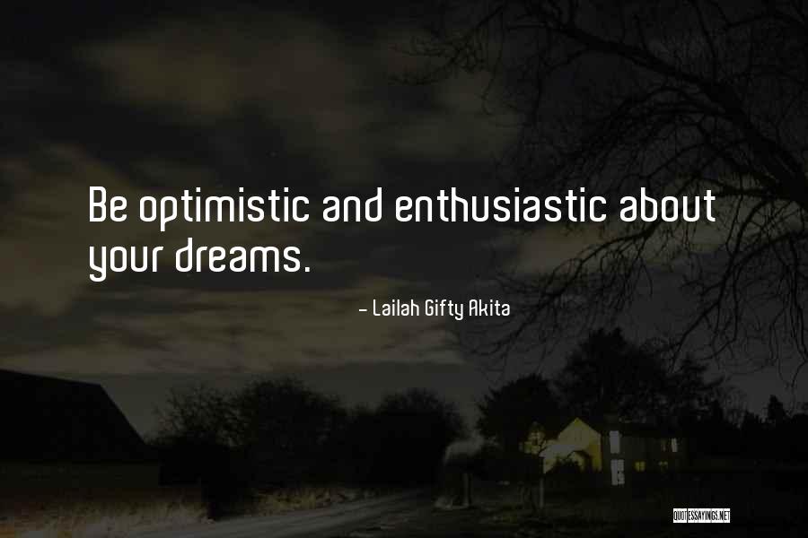 Dreams And Purpose Quotes By Lailah Gifty Akita Dreams And Purpose Quotes By Lailah Gifty Akita