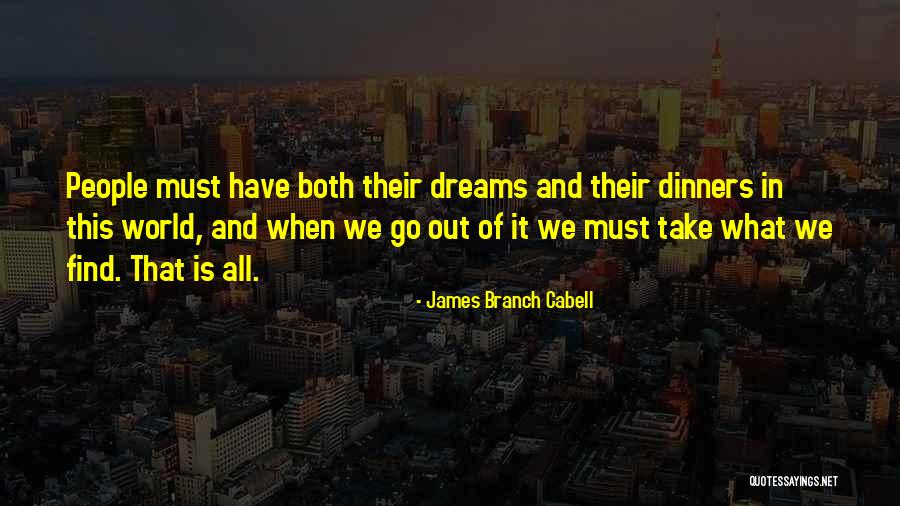 Dreams And Quotes By James Branch Cabell