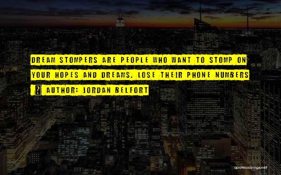 Dreams And Quotes By Jordan Belfort