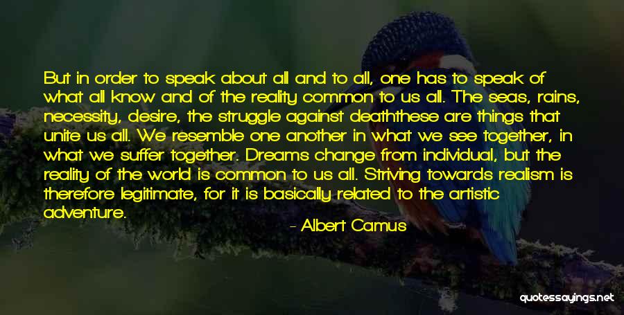 Dreams And Reality Quotes By Albert Camus