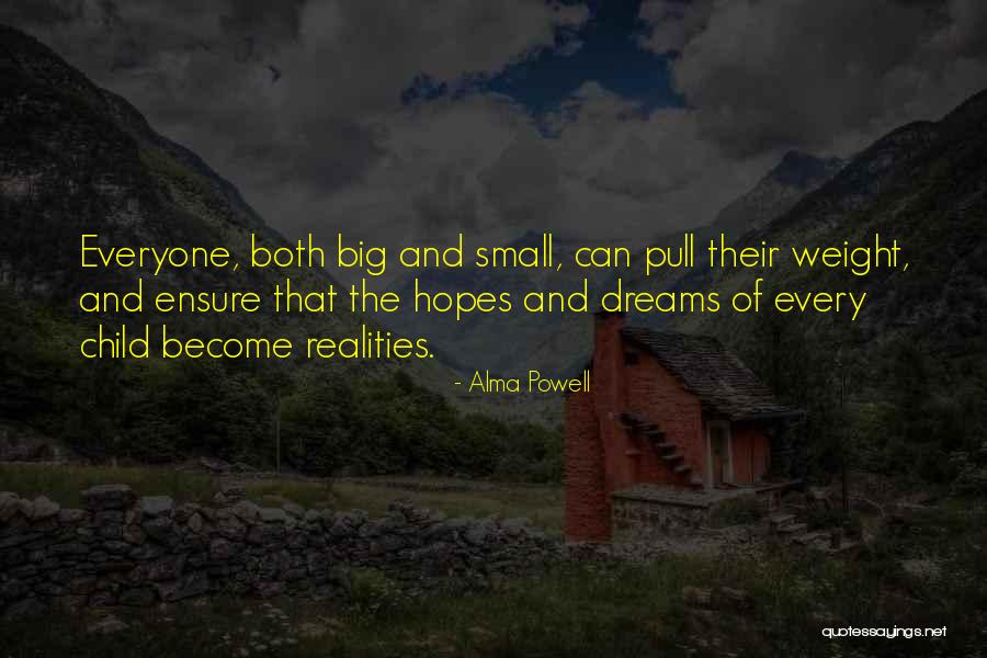 Dreams And Reality Quotes By Alma Powell