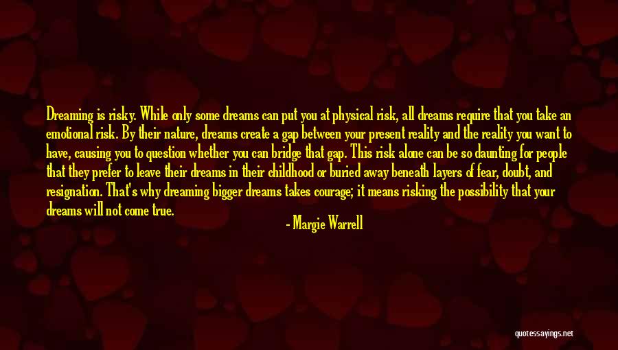 Dreams And Reality Quotes By Margie Warrell