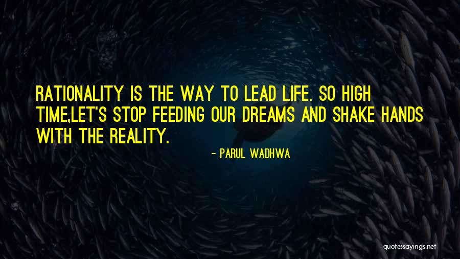 Dreams And Reality Quotes By Parul Wadhwa