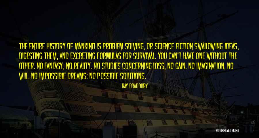 Dreams And Reality Quotes By Ray Bradbury