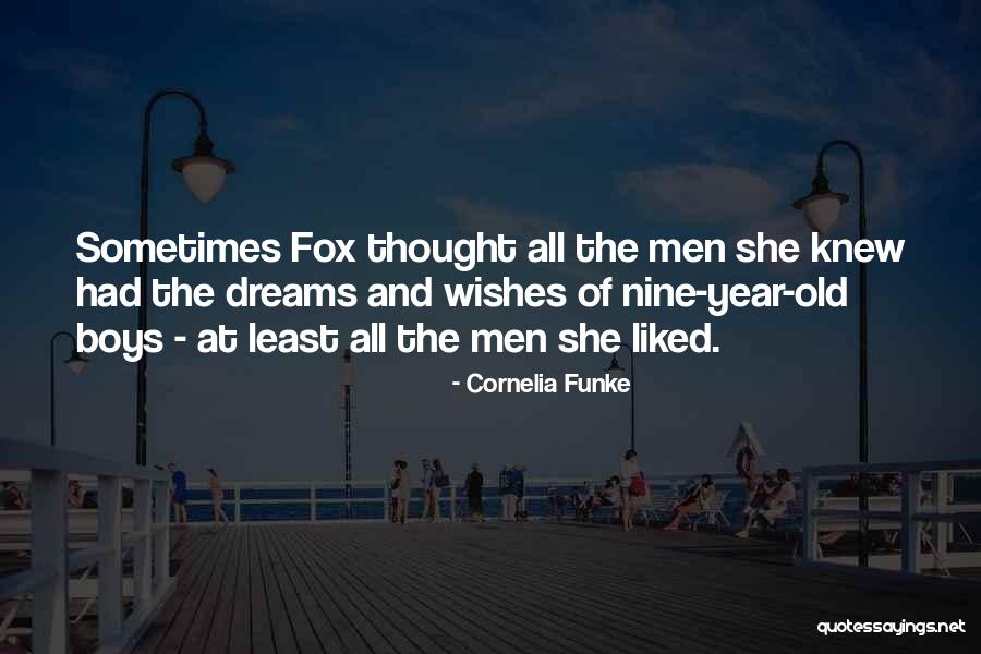 Dreams And Wishes Quotes By Cornelia Funke Dreams And Wishes Quotes By Cornelia Funke