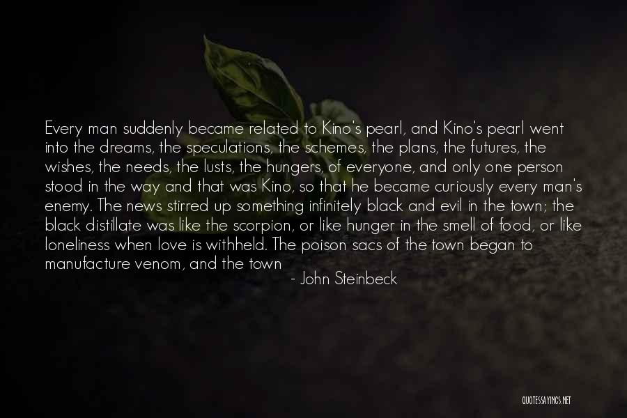 Dreams And Wishes Quotes By John Steinbeck Dreams And Wishes Quotes By John Steinbeck