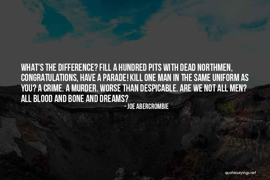 Dreams Are Dead Quotes By Joe Abercrombie Dreams Are Dead Quotes By Joe Abercrombie