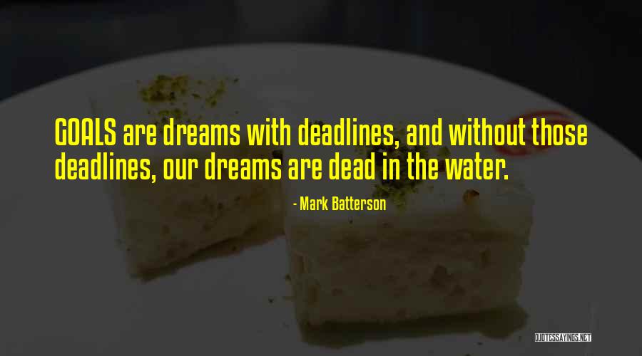 Dreams Are Dead Quotes By Mark Batterson Dreams Are Dead Quotes By Mark Batterson