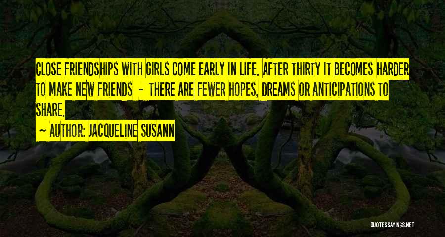 Dreams Come Quotes By Jacqueline Susann