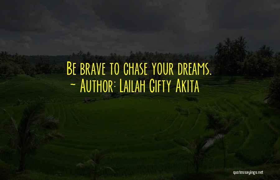 Dreams Desires Quotes By Lailah Gifty Akita