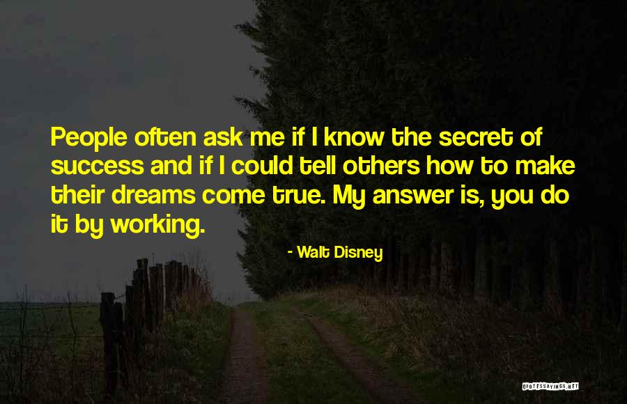 Dreams Do Come True Quotes By Walt Disney Dreams Do Come True Quotes By Walt Disney