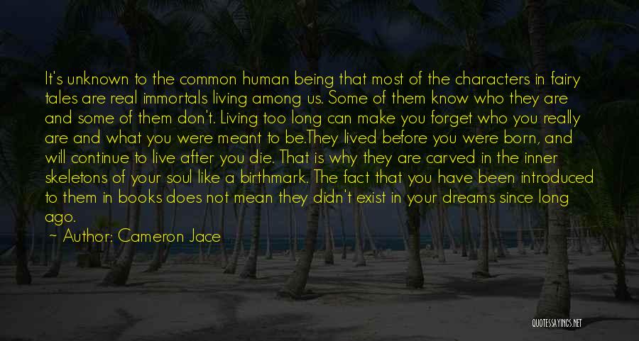 Dreams Don't Die Quotes By Cameron Jace