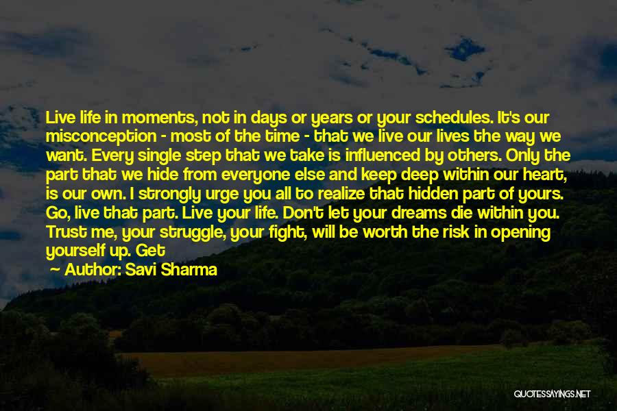 Dreams Don't Die Quotes By Savi Sharma