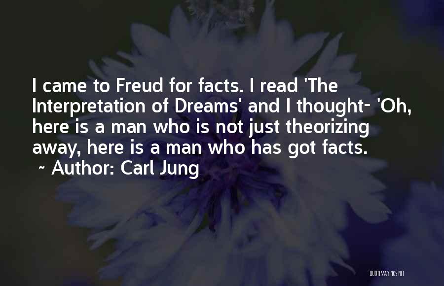 Dreams Freud Quotes By Carl Jung