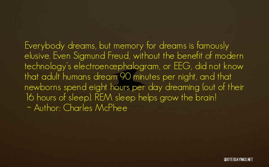 Dreams Freud Quotes By Charles McPhee