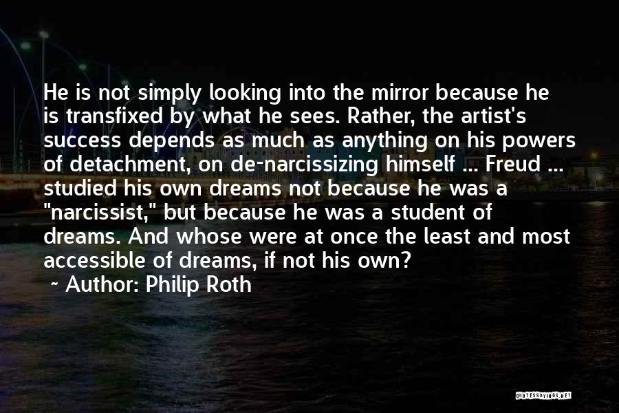 Dreams Freud Quotes By Philip Roth