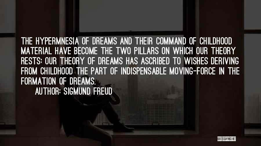 Dreams Freud Quotes By Sigmund Freud