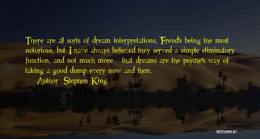 Dreams Freud Quotes By Stephen King