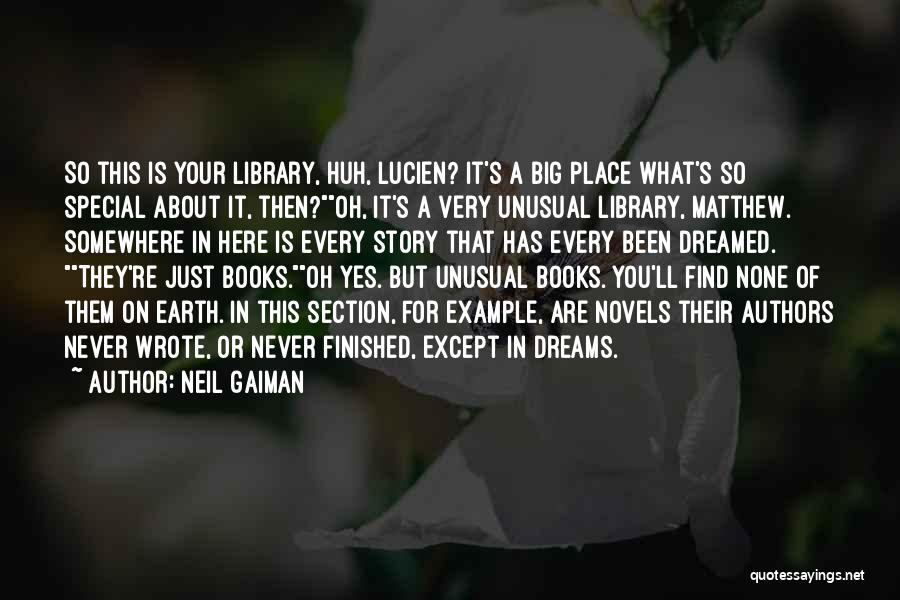 Dreams From Books Quotes By Neil Gaiman