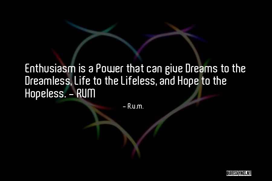 Dreams Fulfilling Quotes By R.v.m.