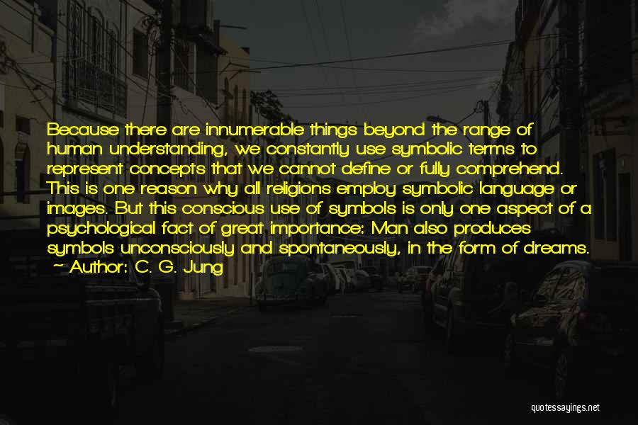 Dreams Images Quotes By C. G. Jung