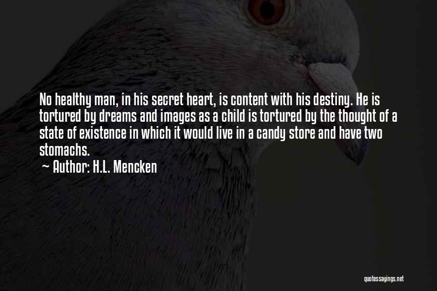 Dreams Images Quotes By H.L. Mencken