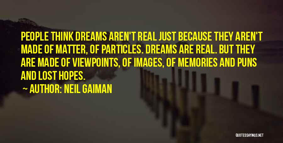 Dreams Images Quotes By Neil Gaiman