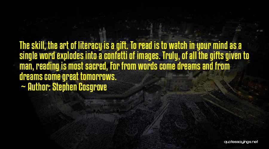 Dreams Images Quotes By Stephen Cosgrove