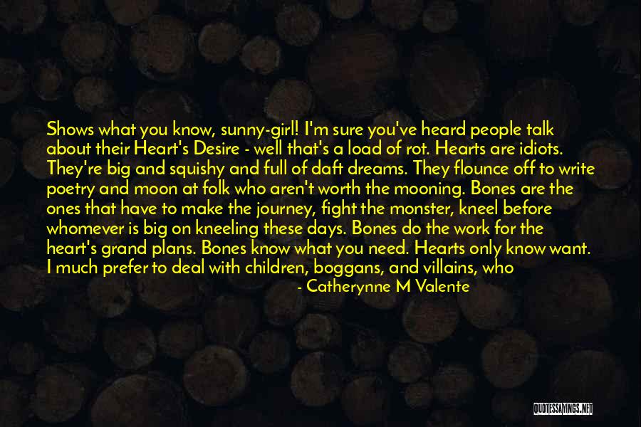 Dreams In Poetry Quotes By Catherynne M Valente Dreams In Poetry Quotes By Catherynne M Valente