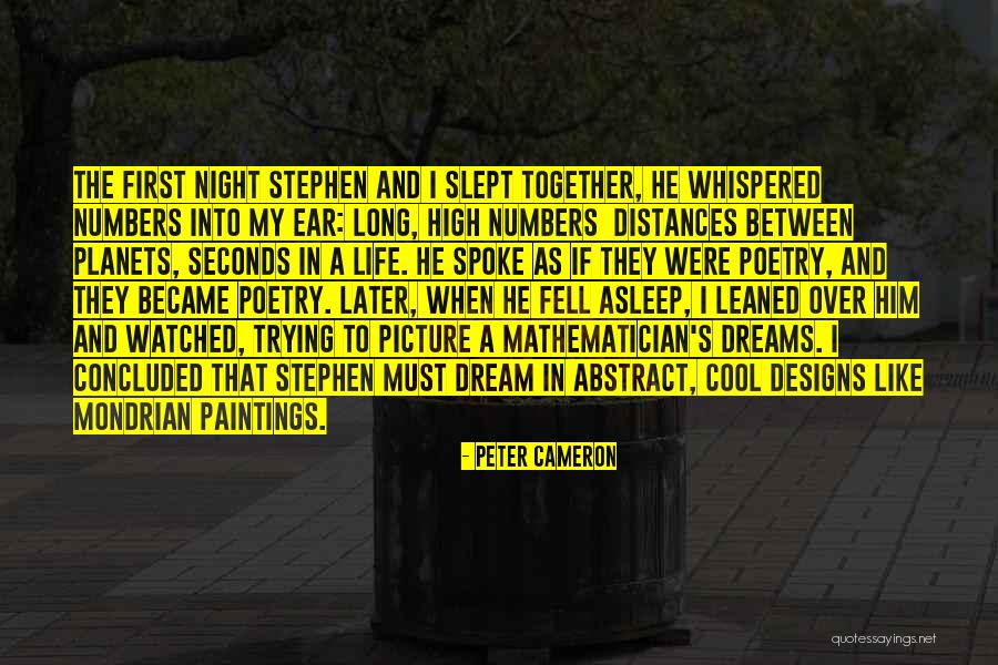 Dreams In Poetry Quotes By Peter Cameron Dreams In Poetry Quotes By Peter Cameron